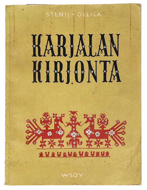 Karjalan kirjonta - Stenij, Maija  ; Ollila, Aino  - Harrastekirjat - 10105537896 - 0