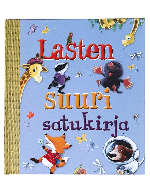 Lasten suuri satukirja - Smallman, Steve - Lastenkirjat - 10105537892 - 0