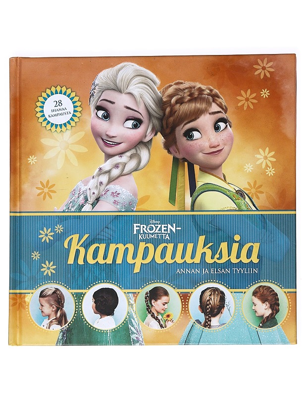 Frozen-kuumetta : Kampauksia Annan ja Elsan tyyliin - Theodóra Mjöll Skúladóttir Jack - Lastenkirjat - 10105537916 - 0