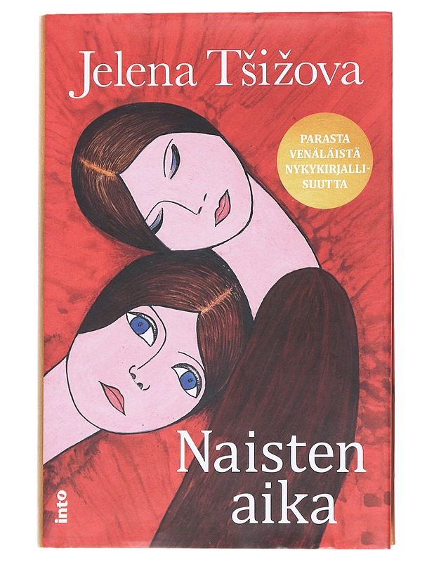 Naisten aika - Tsizova, Jelena - Romaanit ja novellit - 10105537925 - 1