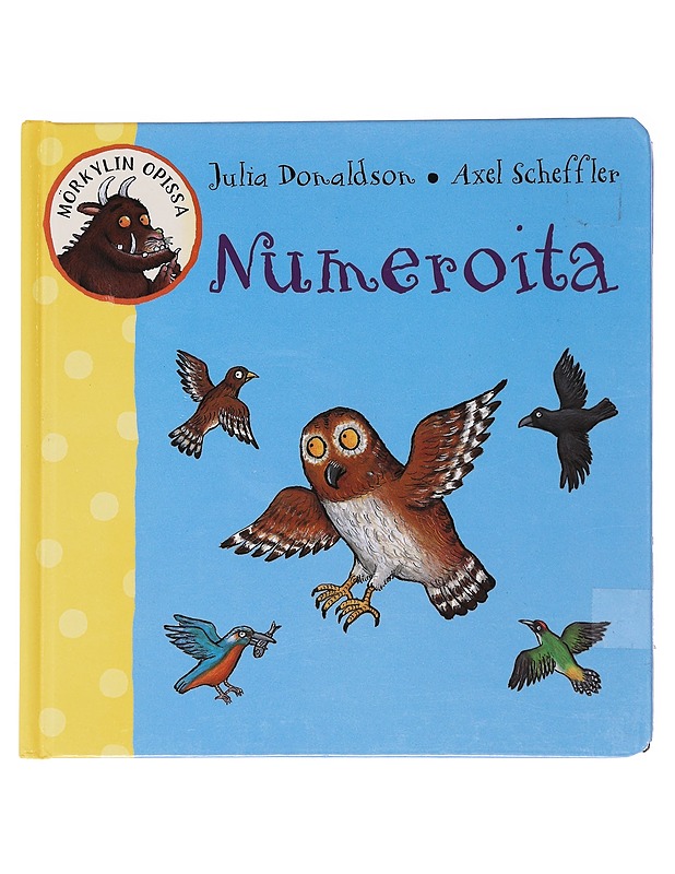 Numeroita - Donaldson, Julia - Lastenkirjat - 10105538060 - 0