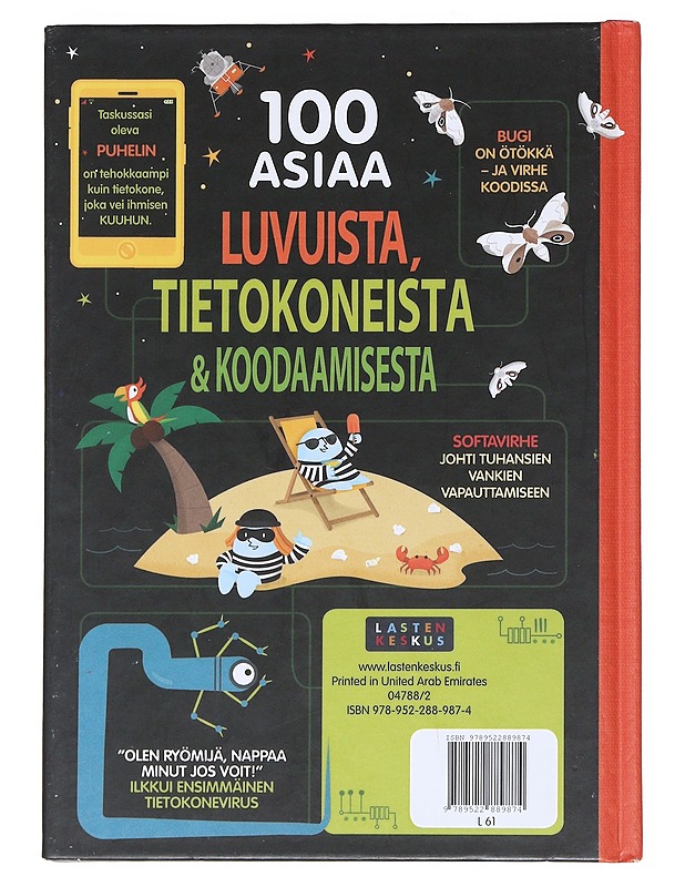 100 asiaa luvuista, tietokoneista & koodaamisesta - James, Alice - Lastenkirjat - 10105538075 - 1
