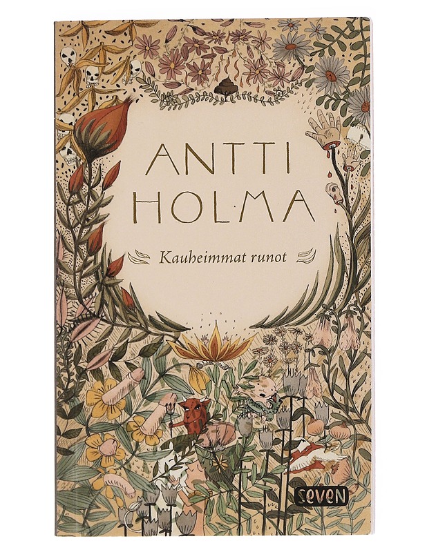 Kauheimmat runot - Antti Holma - Kaunokirjallisuus - 10105538100 - 0
