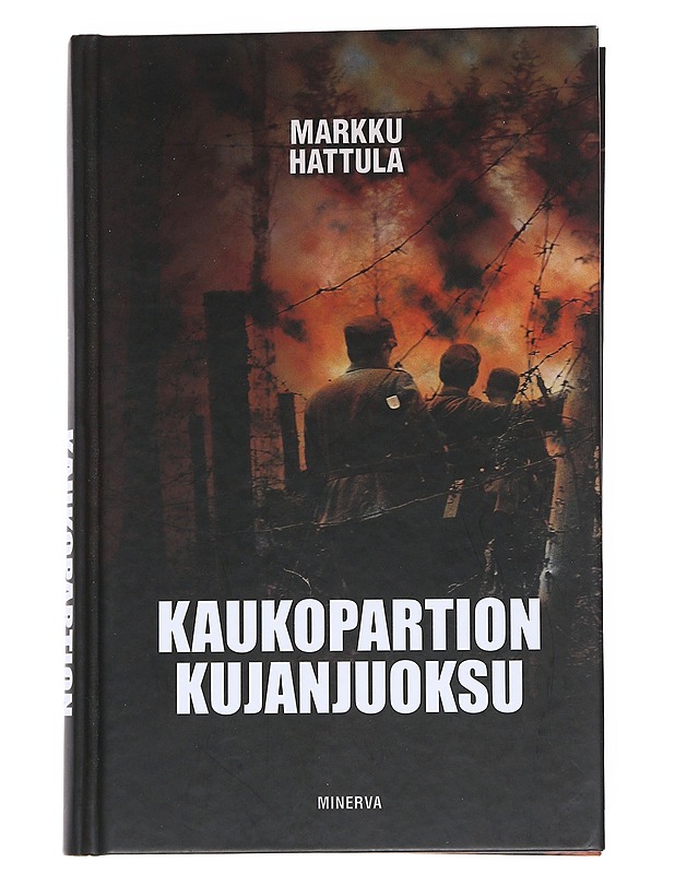 Kaukopartion kujanjuoksu - Markku Hattula - Kaunokirjallisuus - 10105538125 - 0