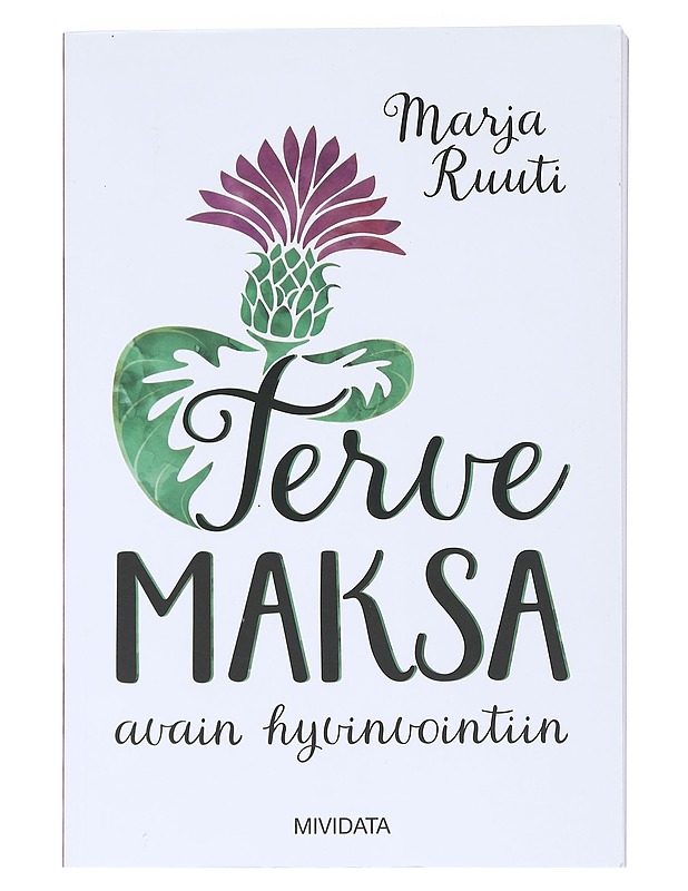 Terve maksa : avain hyvinvointiin - Ruuti, Marja - Tietokirjat ja oppaat - 10105538141 - 0