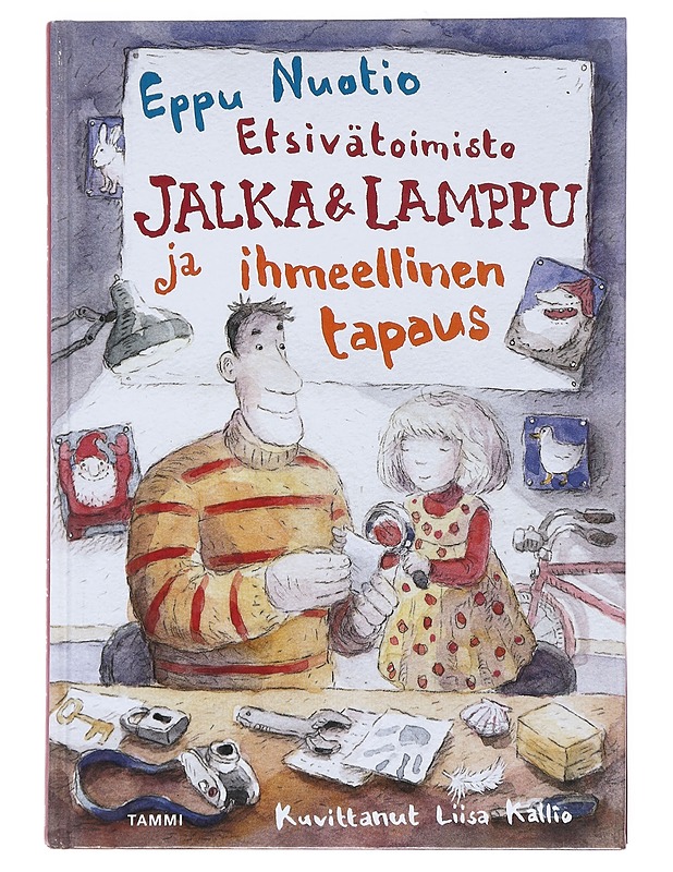 Etsivätoimisto Jalka & Lamppu ja ihmeellinen tapaus - Nuotio, Eppu - Lastenkirjat - 10105538198 - 0