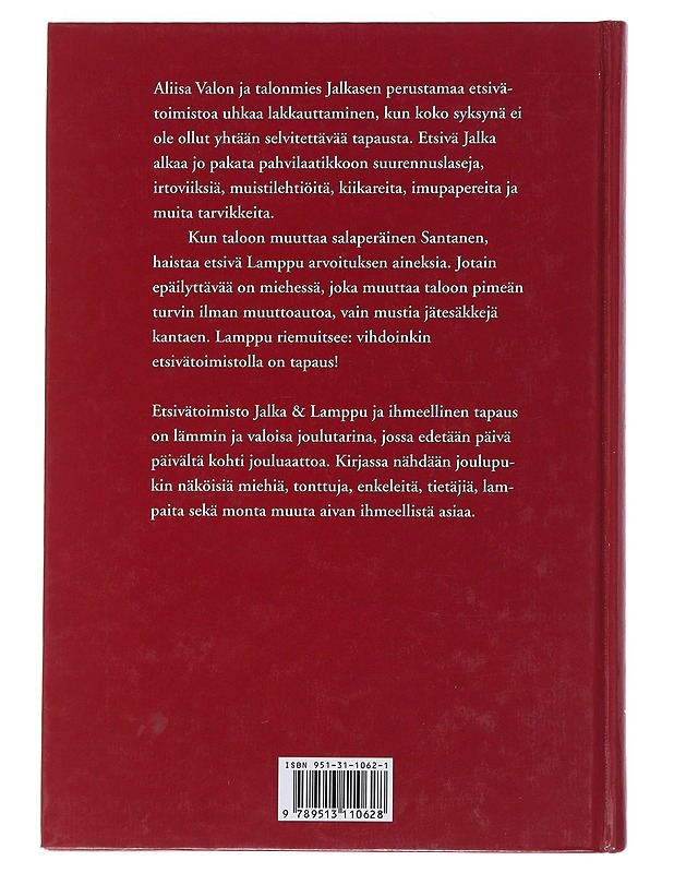 Etsivätoimisto Jalka & Lamppu ja ihmeellinen tapaus - Nuotio, Eppu - Lastenkirjat - 10105538198 - 1