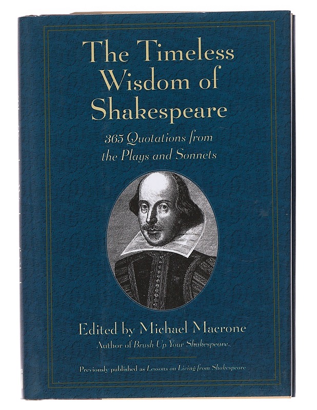 The Timeless Wisdom of Shakespeare - Michael MacRone - Elämäkerrat ja muistelmat - 10105538200 - 0