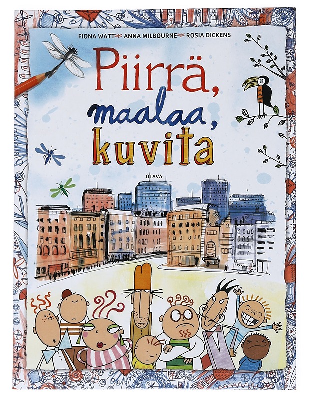 Piirrä, maalaa, kuvita - Watt, Fiona - Tietokirjat ja oppaat - 10105538217 - 0