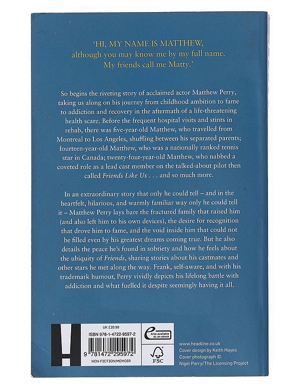 Friends, lovers and the big terrible thing : a memoir - Matthew Perry - Elämäkerrat ja muistelmat - 10105538225 - 1