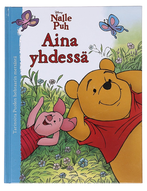 Nalle Puh : Aina yhdessä - Thea Feldman - Lastenkirjat - 10105538273 - 0