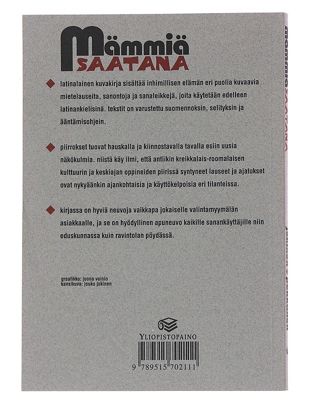 Mämmiä saatana : latinalainen kuvakirja - Jokinen, Jouko - Tietokirjat ja oppaat - 10105538316 - 1