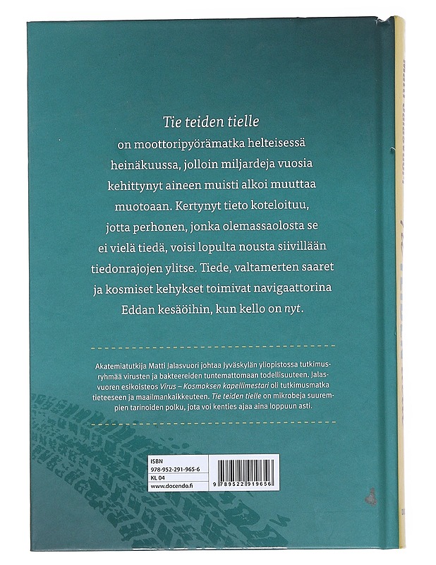 Tie teiden tielle - Matti Jalasvuori - Historiakirjat - 10105538322 - 1