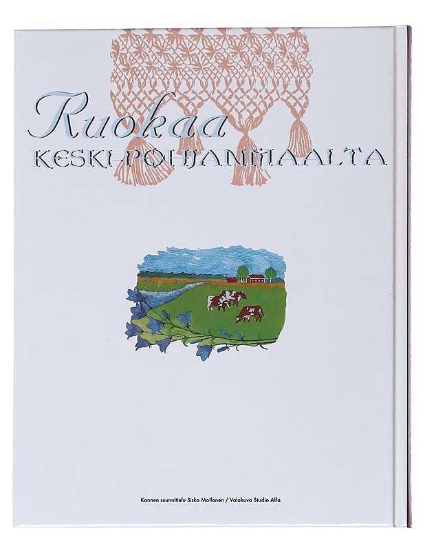 Ruokaa Keski-Pohjanmaalta - Vilkuna, Riitta - Ruokakirjat - 10105538354 - 1