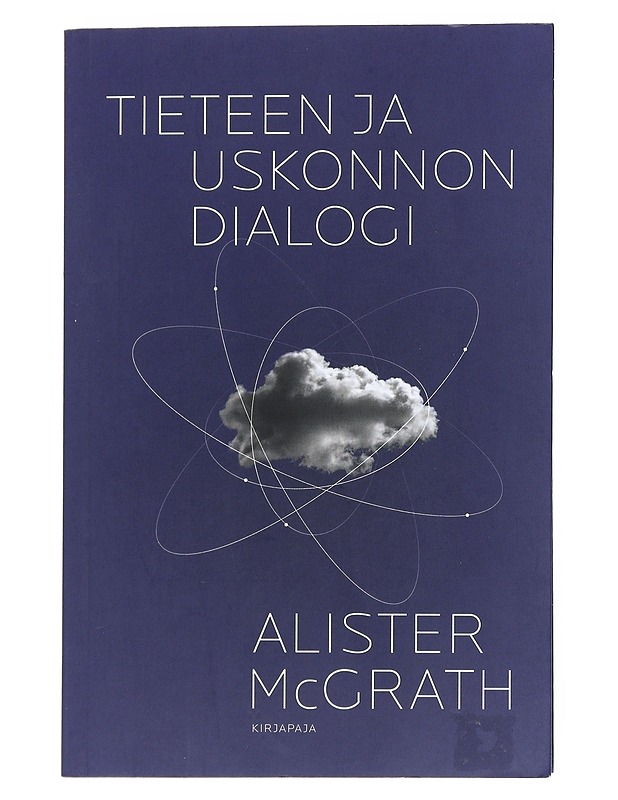 Tieteen ja uskonnon dialogi - McGrath, Alister - Tietokirjat - 10105538361 - 0