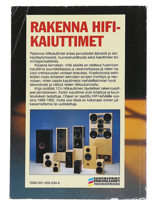 Rakenna hifikaiuttimet - Tuomela, Pekka - Tietokirjat - 10105538367 - 1