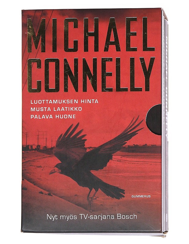Harry Bosch: Luottamuksen hinta, Mustalaatikko, Palava huone - Connelly, Michael - Romaanit ja novellit - 10105538374 - 0