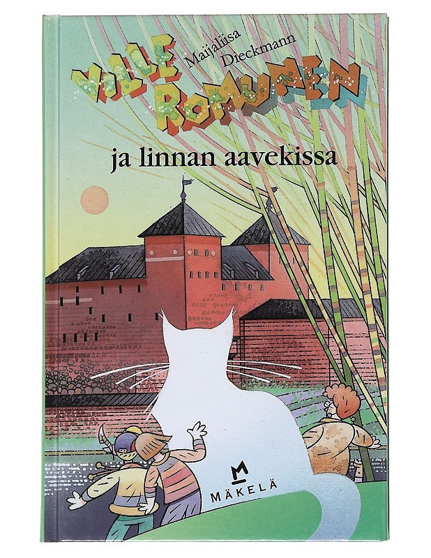 Ville Romunen ja linnan aavekissa - Dieckmann, Maijaliisa - Lastenkirjat - 10105538449 - 0