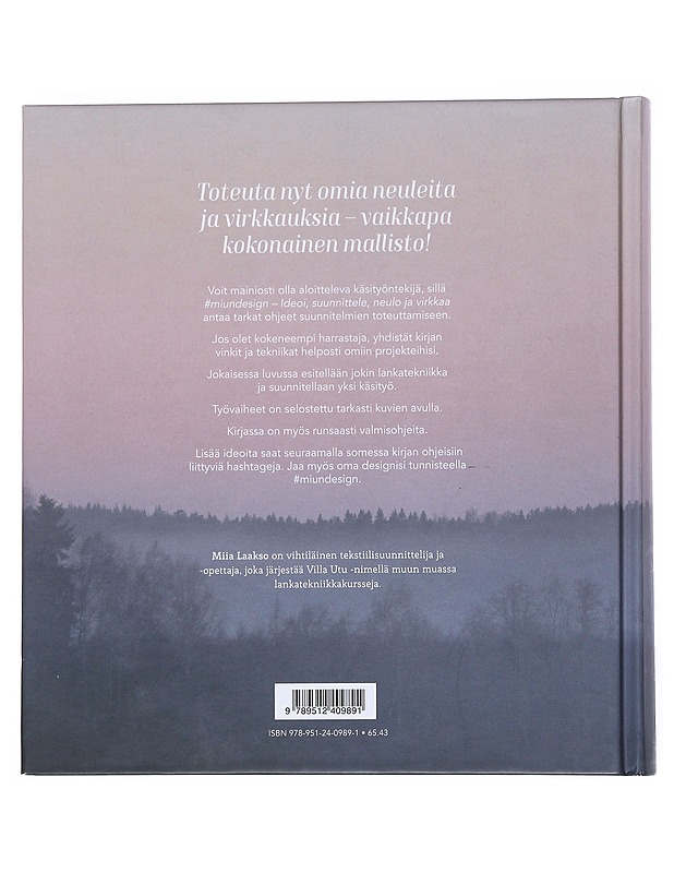 #miundesign : ideoi, suunnittele, neulo ja virkkaa - Miia Laakso - Harrastekirjat - 10105538484 - 1
