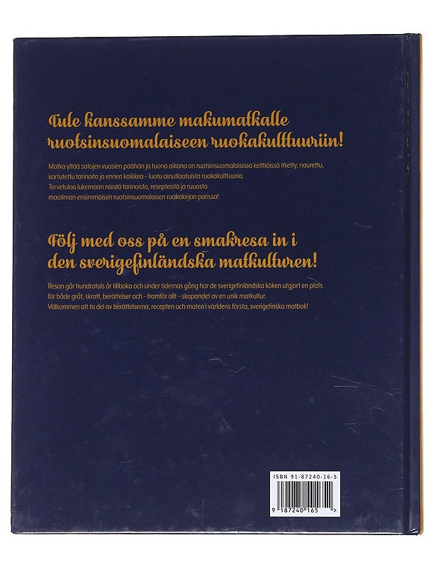 Oma maa mustikka vårt blåbärsland: Ruotsinsuomalainen ruokakirja - Ruotsinsuomalaisten keskusliito - Harrastekirjat - 10105538497 - 1