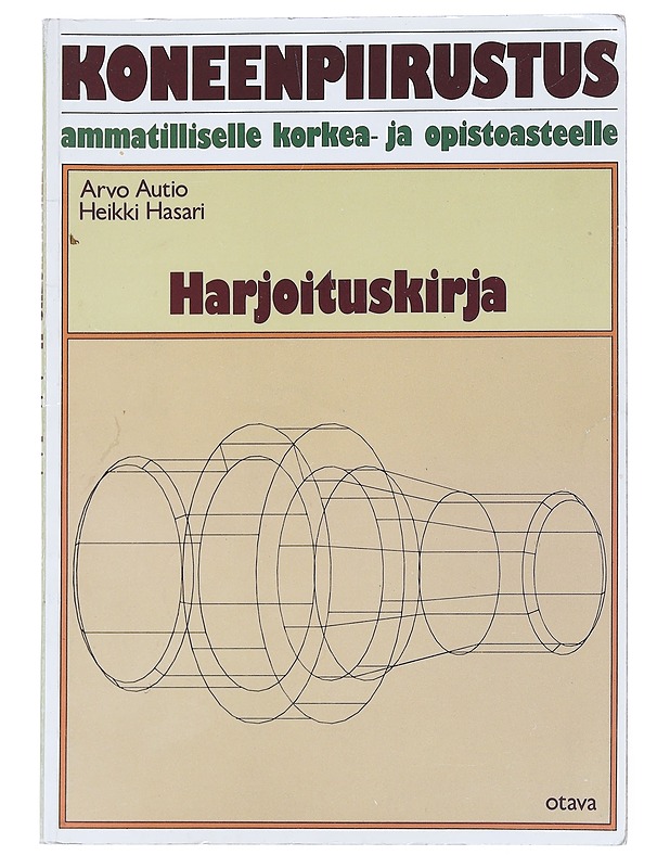 Koneenpiirustus ammatilliselle korkea- ja opistoasteelle : harjoituskirja - Autio, Arvo - Tietokirjat - 10105538513 - 0