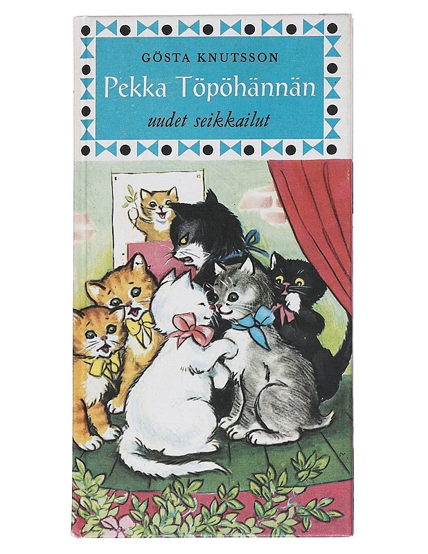 Pekka Töpöhännän uudet seikkailut - Knutsson, Gösta - Lastenkirjat - 10105538589 - 0