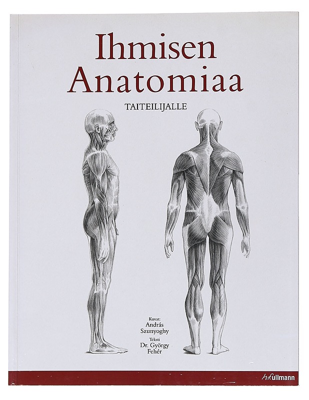 Ihmisen anatomiaa taiteilijalle - Szunyoghy, András - Kirja lahjaksi - 10105538625 - 0