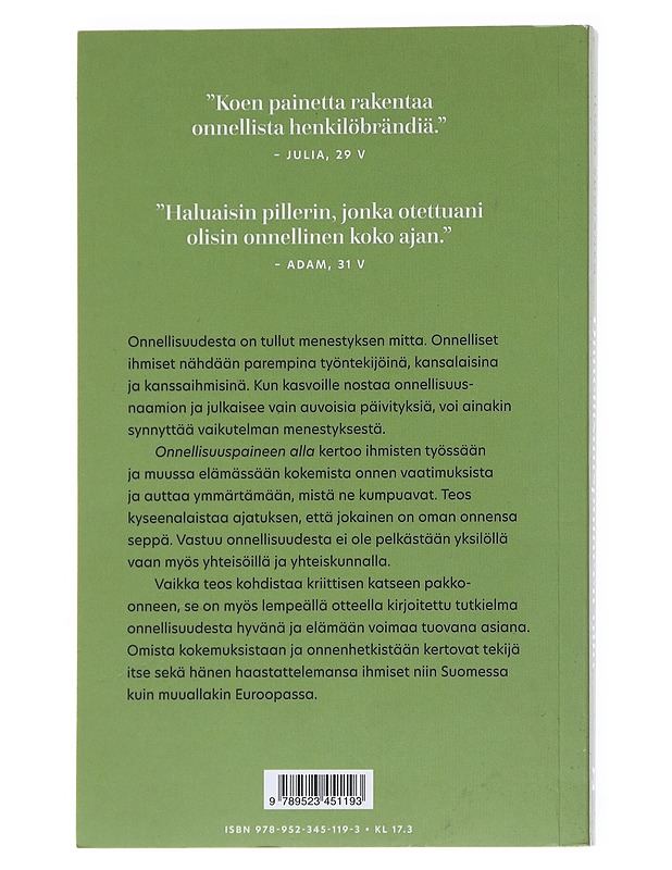 Onnellisuuspaineen alla  - Ilona Suojanen - Kirja lahjaksi - 10105538647 - 1