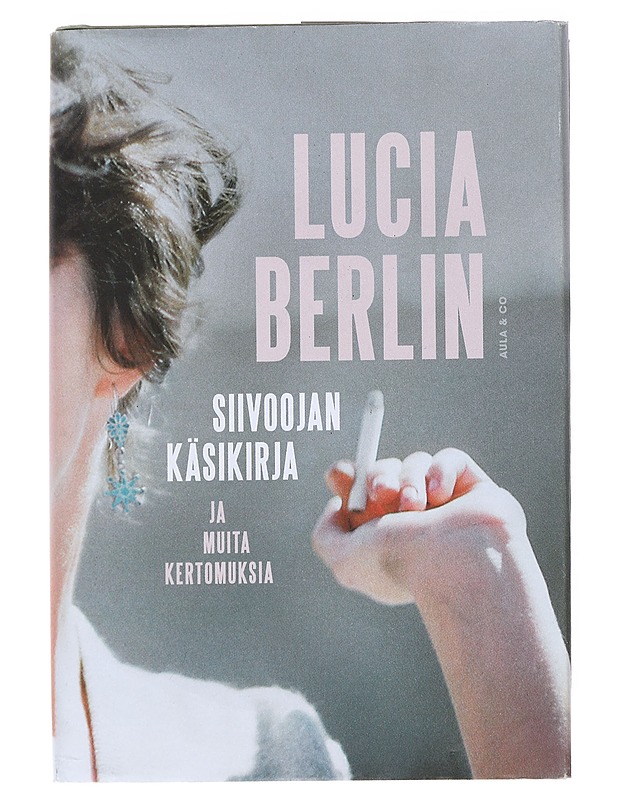 Siivoojan käsikirja ja muita kertomuksia - Lucia Berlin - Romaanit ja novellit - 10105538654 - 0