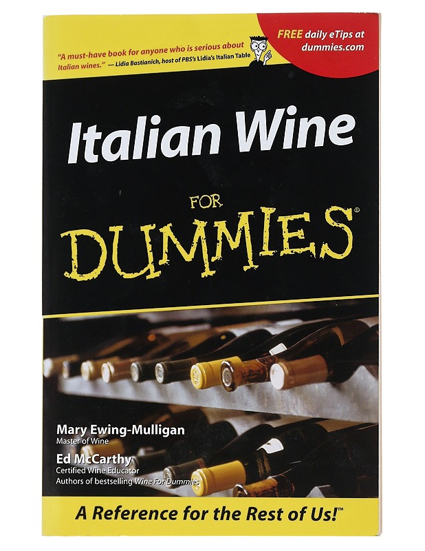 Italian Wine for dummies - Mary Ewing-Mulligan, Ed McCarthy - Tietokirjat ja oppaat - 10105538671 - 0
