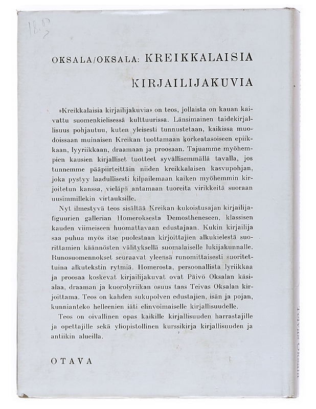 Kreikkalaisia kirjailijakuvia - Oksala, Päivö - Elämäkerrat ja muistelmat - 10105538673 - 1