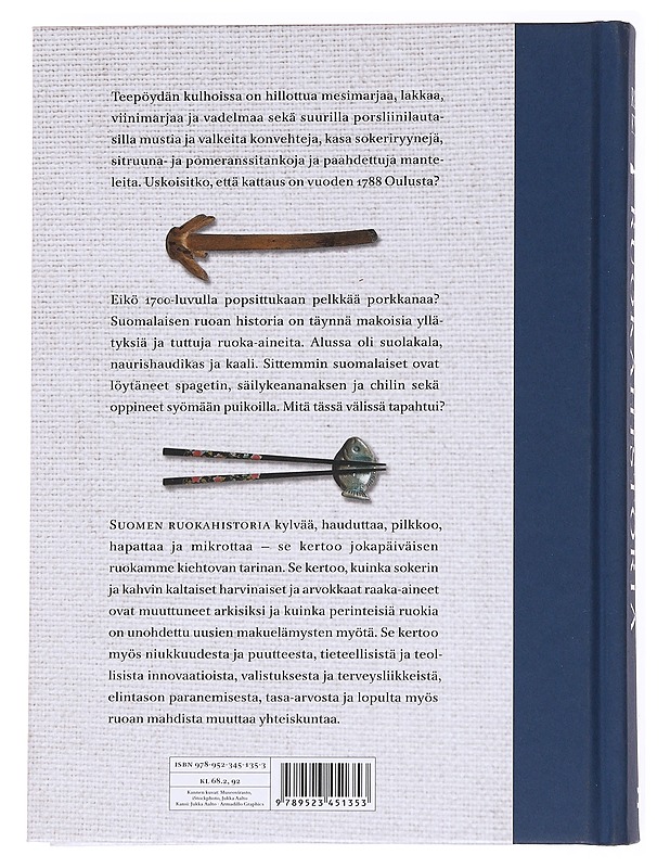 Suomen ruokahistoria : suolalihasta sushiin - Ritva Kylli - Historiakirjat - 10105538684 - 1