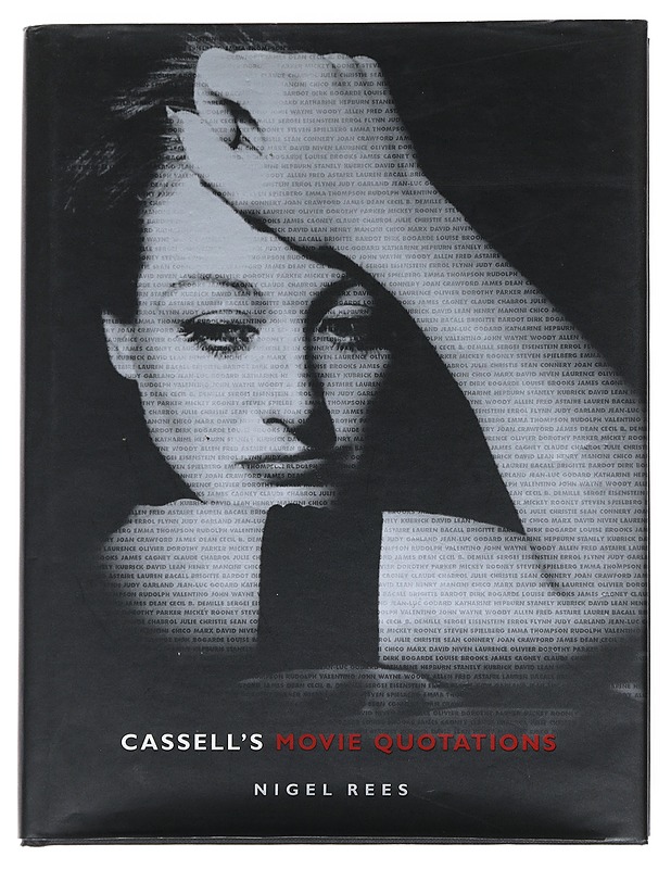 Cassell's movie quotations - Nigel Rees - Musiikki- ja elokuvakirjat - 10105538718 - 0