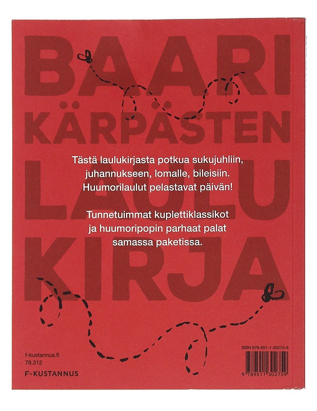 Baarikärpästen laulukirja - Leskelä, Ari - Kirja lahjaksi - 10105538741 - 1