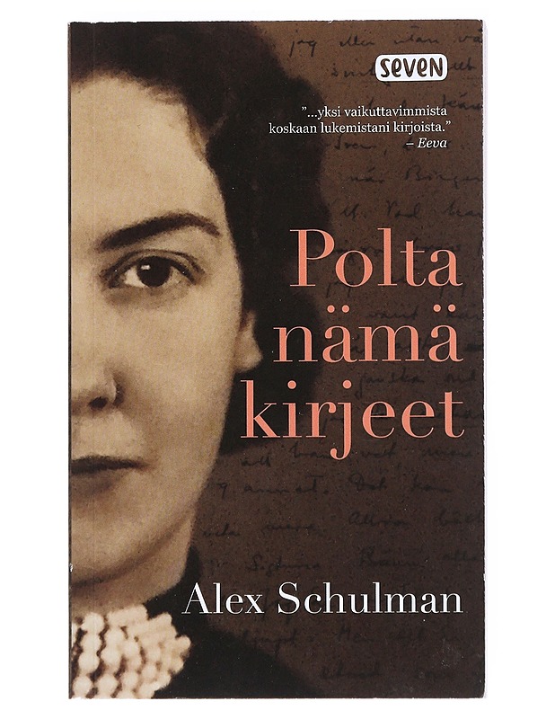 Polta nämä kirjeet - Alex Schulman - Romaanit ja novellit - 10105538785 - 0