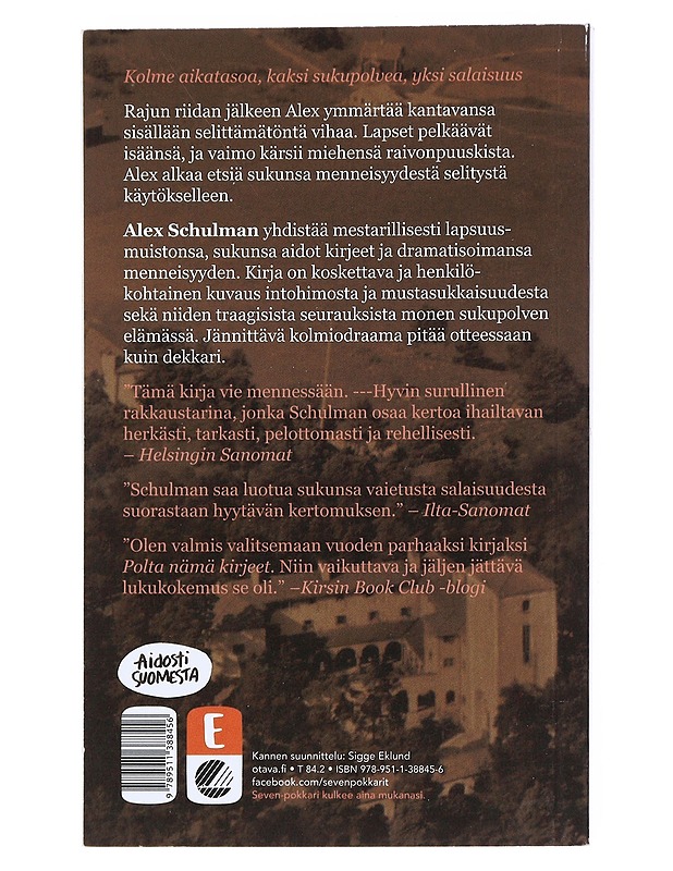 Polta nämä kirjeet - Alex Schulman - Romaanit ja novellit - 10105538785 - 1