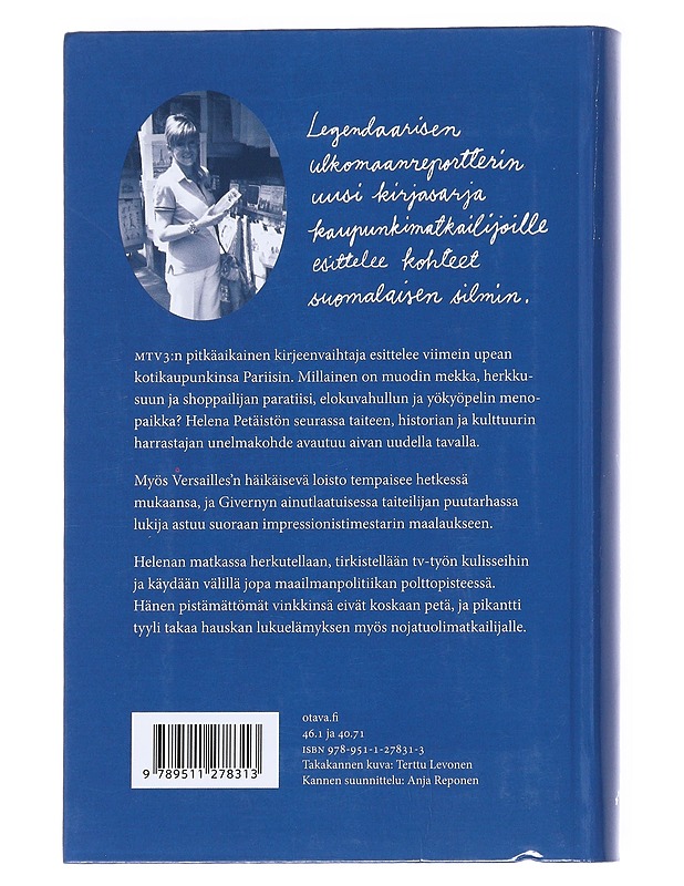 Pariisi, Versailles, Giverny - HelenaPetäistö,  - Tietokirjat ja oppaat - 10105538793 - 1