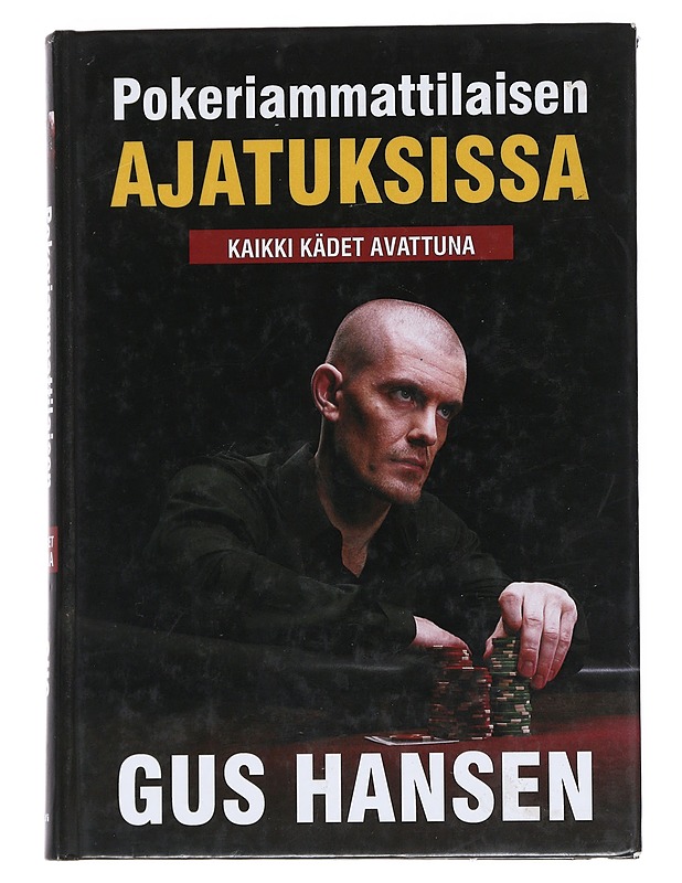 Pokeriammattilaisen ajatuksissa - Hansen, Gus - Tietokirjat ja oppaat - 10105538808 - 0