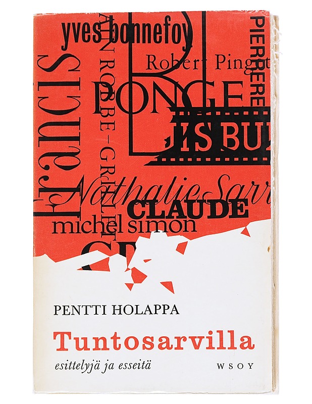 Tuntosarvilla esittelyjä ja esseitä - Pentti Holappa - Romaanit ja novellit - 10105538839 - 0