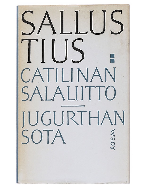 Catilinan salaliitto, Jugurthan sota - Sallustius - Historiakirjat - 10105538841 - 0