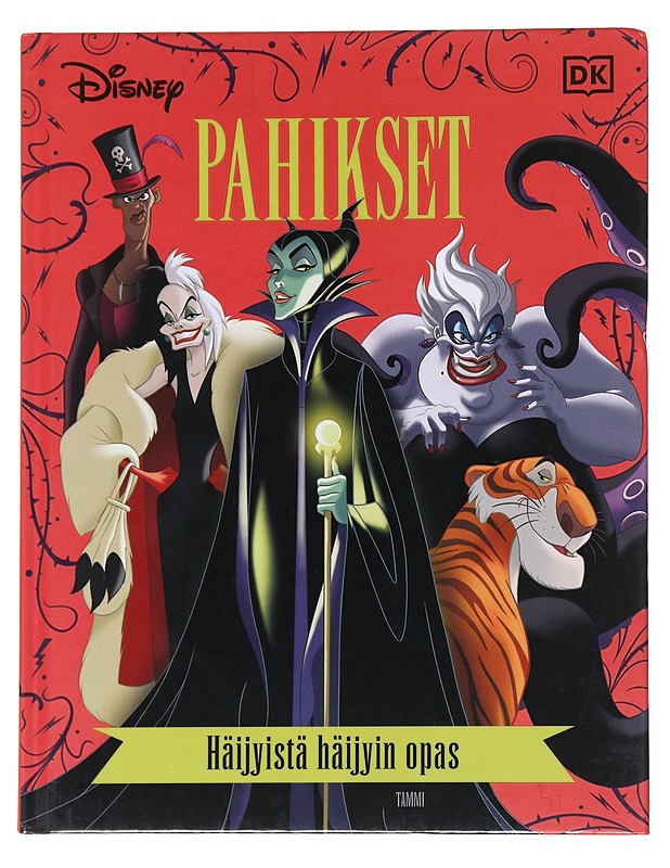 Pahikset : Häijyistä häijyin opas - Dakin, Glenn - Lastenkirjat - 10105538880 - 0