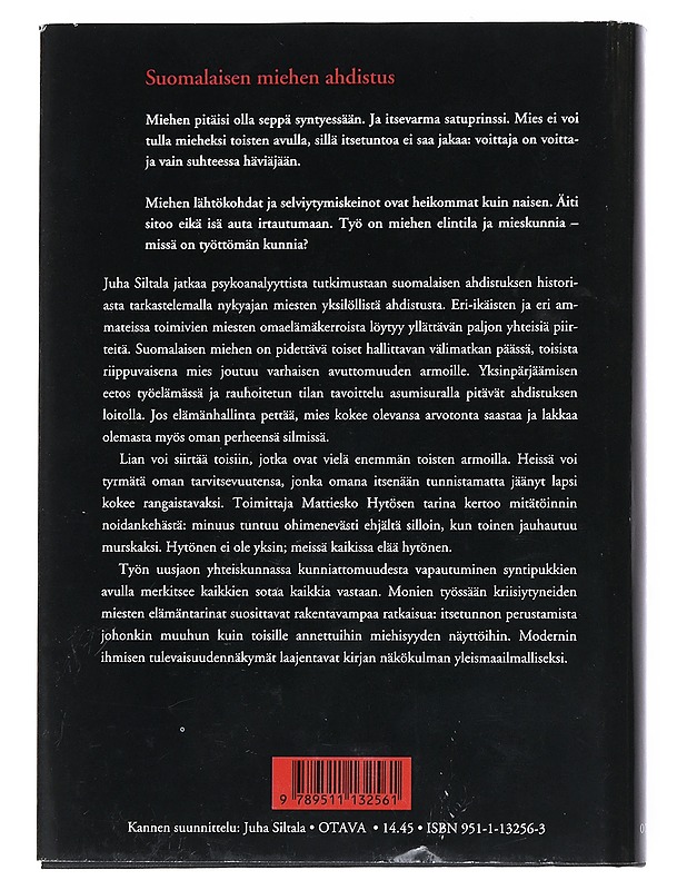 Miehen kunnia : modernin miehen taistelu häpeää vastaan - Juha Siltala - Historiakirjat - 10105538881 - 1