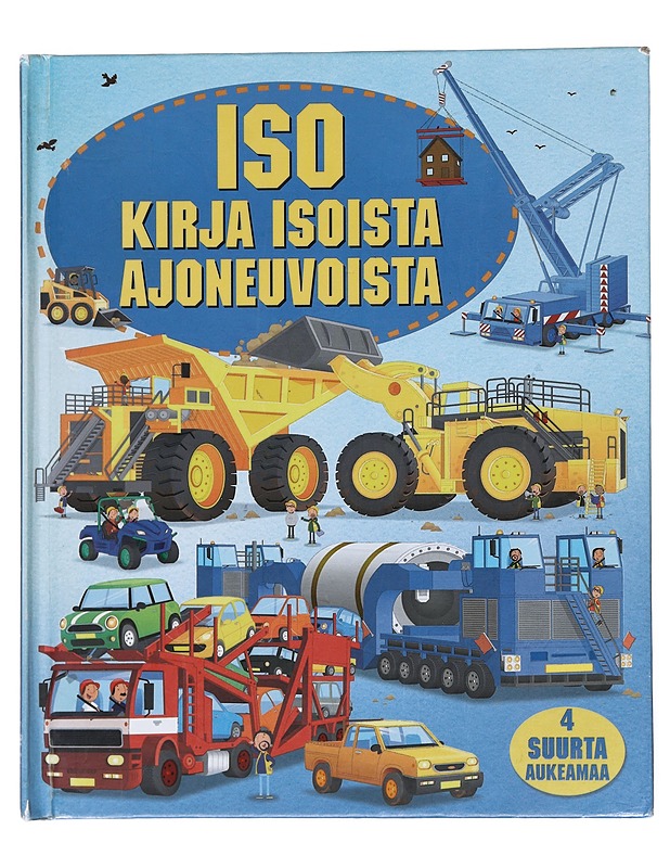 Iso kirja isoista ajoneuvoista - Kanerva, Tanja - Lastenkirjat - 10105538893 - 0