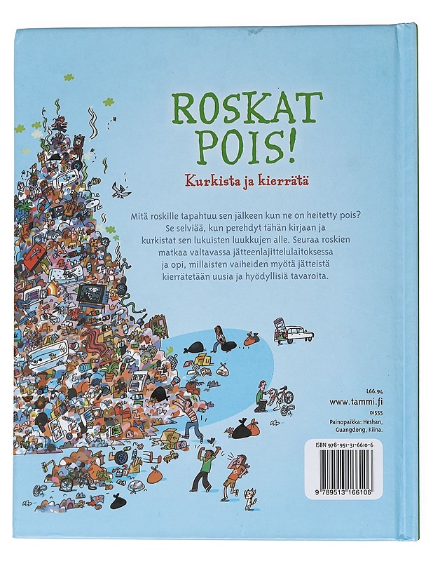 Roskat pois! Kurkista ja kierrätä - Frith, Alex - Lastenkirjat - 10105538898 - 1