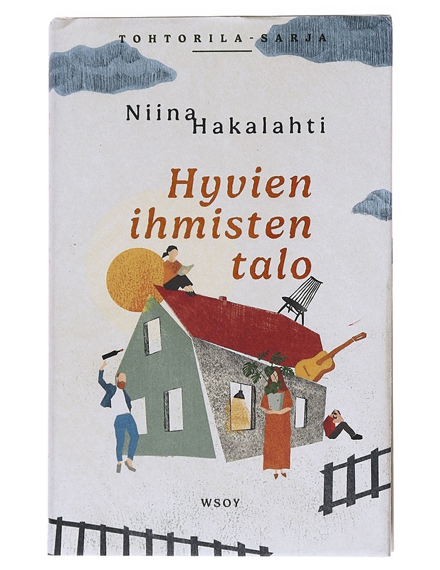 Hyvien ihmisten talo - Niina Hakalahti - Romaanit ja novellit - 10105538909 - 0