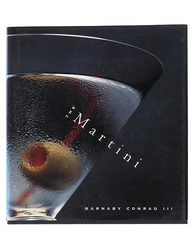 The Martini - Barnaby Conrad III - Tietokirjat - 10105538952 - 0