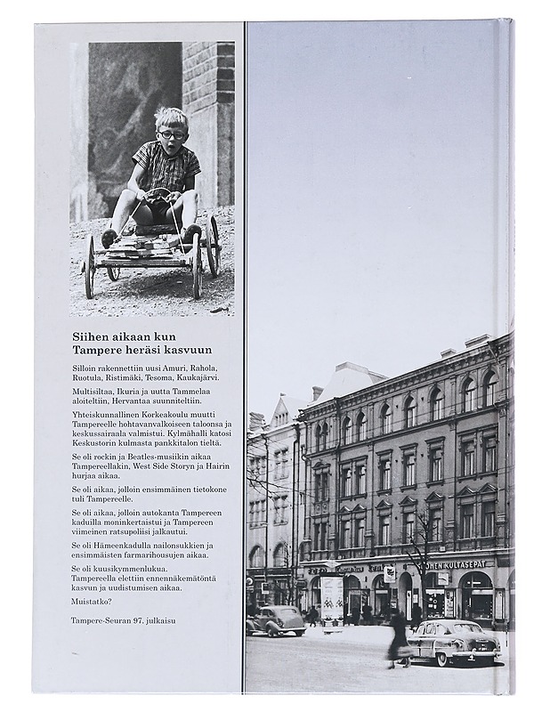 Se oli aikaa... : 60-luku Tampereella - Seppälä, Raimo - Historiakirjat - 10105538958 - 1