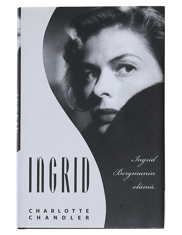 Ingrid : Ingrid Bergmanin elämä -Charlotte  Chandler - Elämäkerrat ja muistelmat - 10105539006 - 0