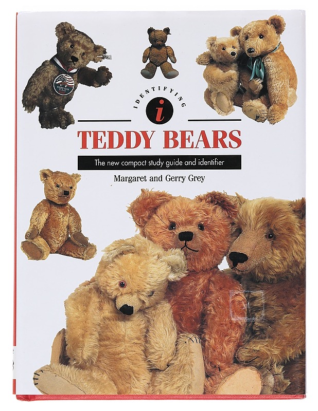 Teddy Bears: The new compact study guide and identifier - Grey, Margaret - Tietokirjat ja oppaat - 10105539019 - 0