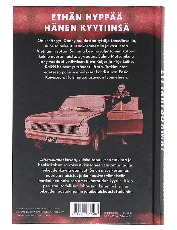 Liftarisurmat : Sarjamurhaaja Ensio Koivusen rikokset ja tuomio - Viljakainen, Miika - Elämäkerrat ja muistelmat - 10105539023 - 1
